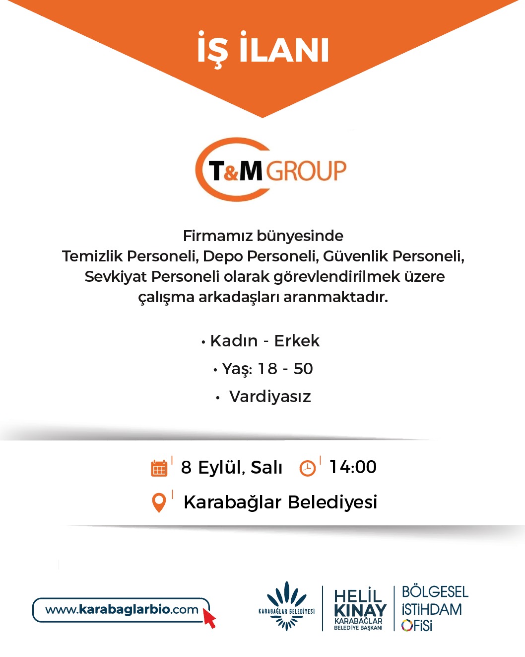 T&M Group - 8 EYLÜL 14:00 TOPLU İŞ GÖRÜŞMESİ