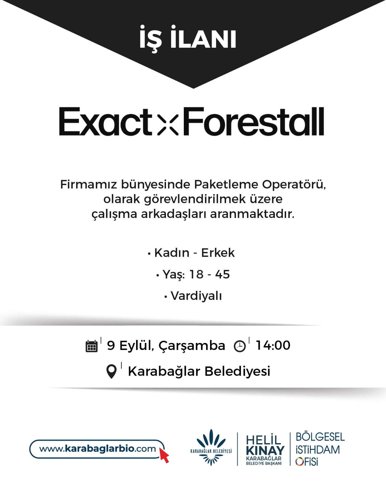 Exact x Forestall firması - 9 EYLÜL 14:00 TOPLU İŞ GÖRÜŞMESİ  